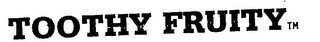 TOOTHY FRUITY logo
