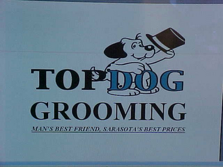 TOP DOG GROOMING ,MAN'S BEST FRIEND SARASOTA'S BEST PRICES logo