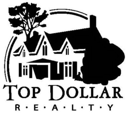 TOP DOLLAR R·E·A·L·T·Y logo