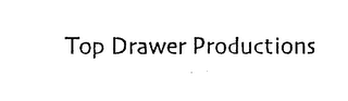 TOP DRAWER PRODUCTIONS logo