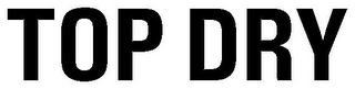 TOP DRY logo