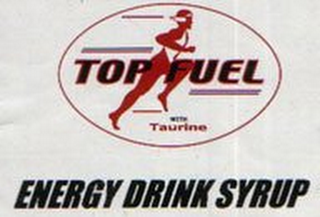 TOP FUEL WITH TAURINE ENERGY DRINK SYRUP logo