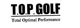 T.O.P. GOLF - TOTAL OPTIMAL PERFORMANCE logo