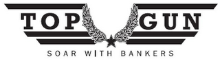 TOP GUN SOAR WITH BANKERS logo