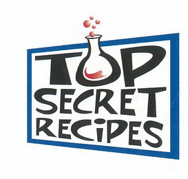 TOP SECRET RECIPES