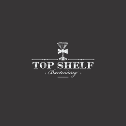 TOP SHELF BARTENDING logo