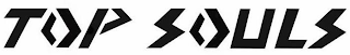 TOP SOULS logo
