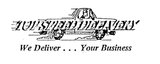 TOP SPEED DELIVERY WE DELIVER ... YOUR BUSINESS logo