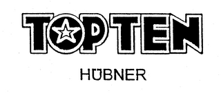 TOP TEN HUBNER