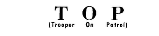 TOP (TROOPER ON PATROL) logo