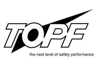 TOPF THE NEXT LEVEL OF SAFETY PERFORMANCE logo