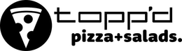 TOPP'D PIZZA + SALADS. logo