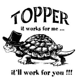 TOPPER IT WORKS FOR ME ... IT'LL WORK FOR YOU!!! logo