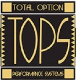 TOPS TOTAL OPTION PERFORMANCE SYSTEMS logo