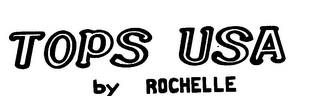 TOPS USA BY ROCHELLE logo