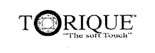 TORIQUE " THE SOFT TOUCH" logo