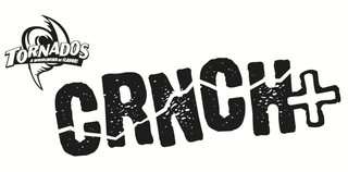 TORNADOS A WHIRLWIND OF FLAVOR! CRNCH+ logo