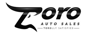TORO AUTO SALES - TOROLLY SATISFIED - logo