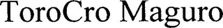 TOROCRO MAGURO logo