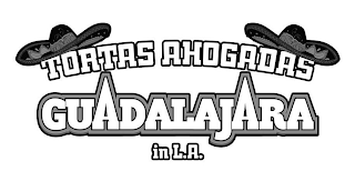 TORTAS AHOGADAS GUADALAJARA IN L.A. logo