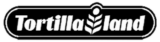 TORTILLA LAND logo