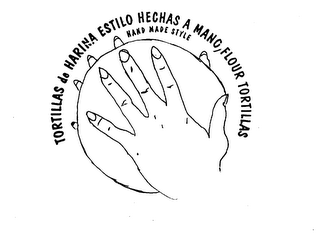TORTILLAS DE HARINA ESTILO HECHAS A MANO, FLOUR TORTILLAS HAND MADE STYLE logo