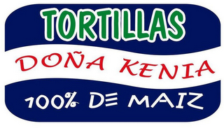 TORTILLAS DOÑA KENIA 100% DE MAIZ logo