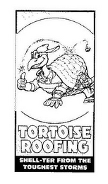 TORTOISE ROOFING SHELL-TER FROM THE TOUGHEST STORMS logo