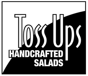 TOSS UPS HANDCRAFTED SALADS logo
