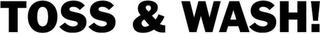 TOSS & WASH! logo