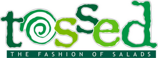 TOSSED THE FASHION OF SALADS logo