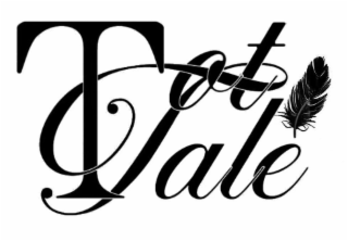 TOT TALE