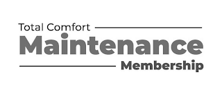 TOTAL COMFORT MAINTENANCE MEMBERSHIP logo