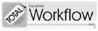 TOTAL EQUALIZED WORKFLOW logo