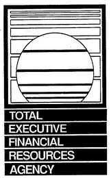 TOTAL EXECUTIVE FINANCIAL RESOURCES AGENCY logo
