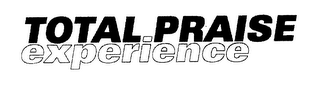 TOTAL PRAISE EXPERIENCE logo