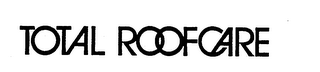 TOTAL ROOFCARE logo