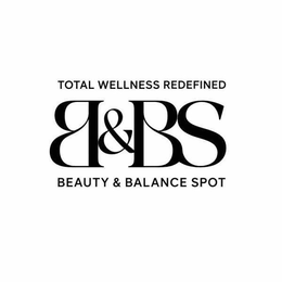 TOTAL WELLNESS REDEFINED B&BS BEAUTY & BALANCE SPOT logo