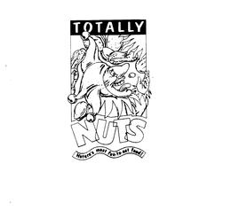 TOTALLY NUTS NATURE'S MOST FUN-TO-EAT FOOD! logo