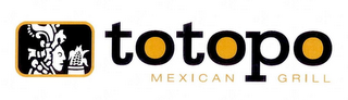 TOTOPO MEXICAN GRILL logo