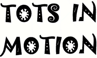 TOTS IN MOTION logo