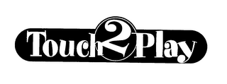 TOUCH 2 PLAY logo