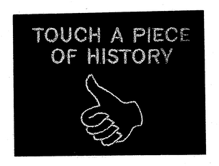 TOUCH A PIECE OF HISTORY logo