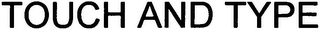 TOUCH AND TYPE logo