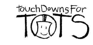 TOUCH DOWNS FOR TOTS logo