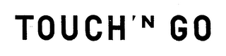 TOUCH 'N GO logo
