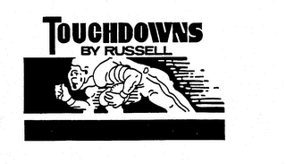 TOUCHDOWNS BY RUSSELL logo