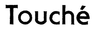 TOUCHE logo