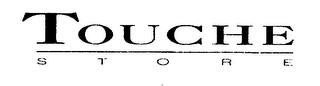 TOUCHE STORE logo