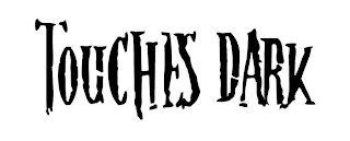 TOUCHES DARK logo
